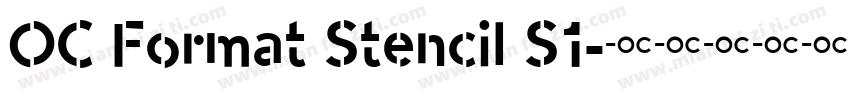 OC Format Stencil S1字体转换